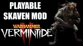 A Playable Skaven Mod For Vermintide 2 Is Being Made!