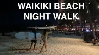 Waikiki Beach Night Walk - Surfrider Banyan Tree to Dukes to RumFire - Hawaii Vista