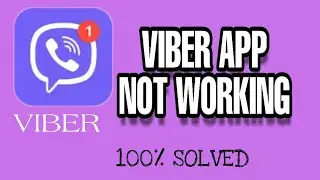 Как исправить проблему с неработающей программой Viber Решено в 2024 году