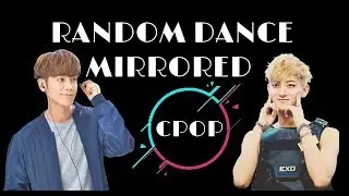 Cpop/mandopop Random Dance