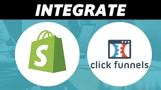 How to Integrate Shopify With Clickfunnels (2022)