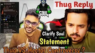 Hector Clarify S8UL statement 😱|Thug Reply To Hector  🚨