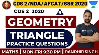 Geometry Triangle Practice Questions (Part-9) | Complete Geometry | CDS 2 2020 | Randhir Singh