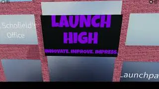 Launch High School in Roblox