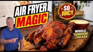 I Made Tandoori Chicken in an Air Fryer… and It Was Incredible