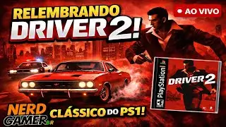 🔴 Classic&atilde;o dif&iacute;cil de PS1 AO VIVO | DRIVER 2