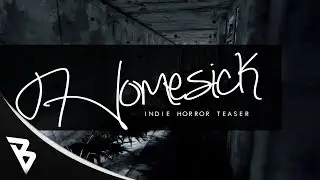 NEW! Homesick - Teaser Trailer - Indie Horror Game