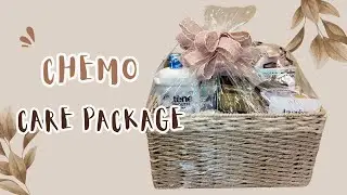 Chemo Care Package Ideas | Thoughtful Gift Basket for Cancer Support
