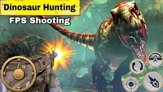 Dinosaur Hunting: FPS Shooting - Gameplay Walkthrough Android #1