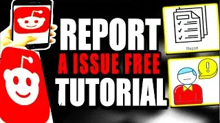 How To Report A Issue Reddit Mobile Tutorial (Step by Step Guide &ndash; Full Tutorial)