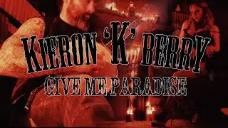 Kieron K Berry - Give Me Paradise OFFICIAL VIDEO 2021 _ UK unsigned Singer Songwriter