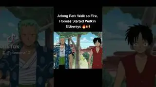 Arlong Park Walk So Fire, Homies Started Walking Sideways!! #anime #onepiece #luffy #strawhats