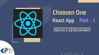 React App Part -1 || Chosen One || Computerised Decision Maker
