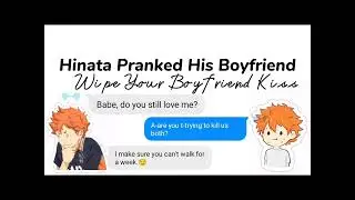 Hinata Pranked His Boyfriend
