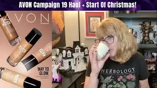 Кампания AVON 19 Haul + Начало Рождества!