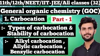 types,stability of carbocation | alkyl,allylic, benzylic carbocation| complete analysis Prrem saini