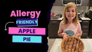 How to Make an Allergy Friendly Apple Pie. #warmapplepie