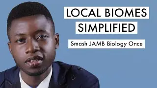 JAMB Biology CBT Tutorial 2026 Questions On Local Biomes (Top 20)