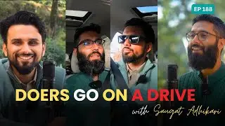 Doers Go On A Drive | Talking Tourism Industry of Nepal with Saugat Adhikari | EP 188