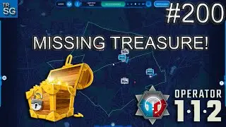 112 OPERATOR CAMPAIGN - A Missing Treasure! #200