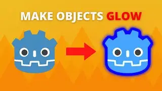 How to Create a Glow Effect in Godot 3