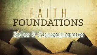 12/28/2025  - EFBC Worship Service: Faith Foundations: Spies & Consequences