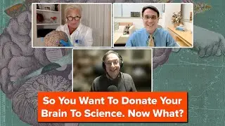 So You Want To Donate Your Brain To Science. Now What? (SciFri Live Zoom Call-in)