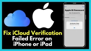 Fix iCloud Verification Failed Error on iPhone (Apple ID Not Working)