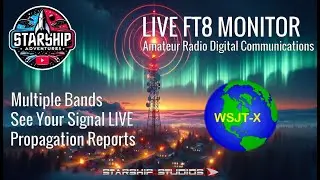 🔴 LIVE 24/7 FT8 Ham Radio Feed | Weak Signal Digital Mode via WSJT-X | Starship Studios