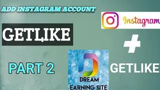 GETLIKE এ কিভাবে ইনস্টাগ্রাম INSTAGRAM ACCOUNT ADD করে কাজ করবেন দেখুন ভিডিওতে।