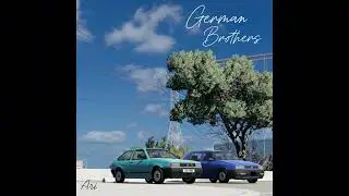 Ari - German Brothers