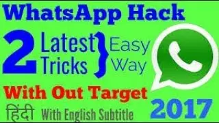 Hack WhatsApp Without Target Phone/Account | 100% Real | With Proof