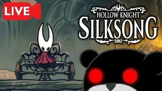 [LIVE] Hollow Knight: SILKSONG (Late Game Area Exploration)