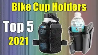 5 Bike Cup Holders : Best Bike Cup Holders Reviews 2021