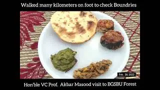 Hon'ble VC BGSBU Prof Akbar Masood along with Deans / other Officers inspecting boundries of BGSBU