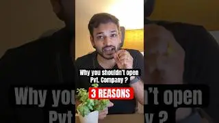 3 Reasons why you shouldn&rsquo;t not start business in pvt. ltd. company format. Highest compliance cost