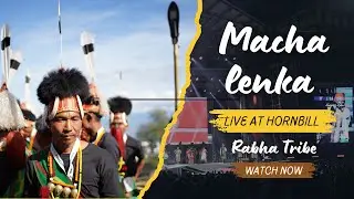 Manchalenka &ndash; Rabha Tribe | Live At Nagaland | Hornbill Festival |