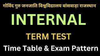 📚 GGTU Internal Exam 2025 -26 | Govind Guru Tribal University Banswara Rajasthan 🎓 |#ggtu_2025_2026