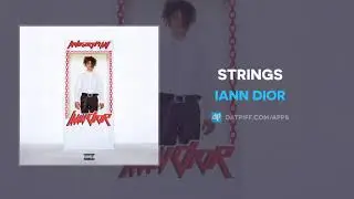 Iann Dior - Strings (AUDIO)