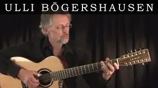 Ulli Boegershausen - Valpolicella Express | 12 String Guitar