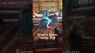 Farmer in Cowboy Training