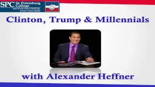 ISPS: Clinton, Trump & Millennials with Alexander Heffner