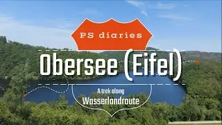 Wasserlandroute - Trekking along Obsersee - Eifel