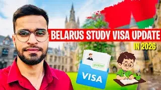 Belarus Study Visa Update 🇧🇾📚