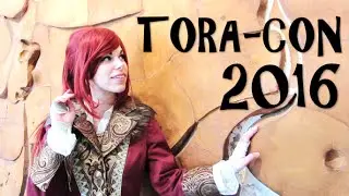 ☆ Tora-Con 2016 VLOG ☆