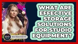 What Are Effective Storage Solutions For Studio Equipment?