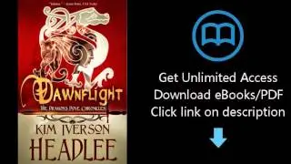 Download Dawnflight (The Dragon's Dove Chronicles Book 1) PDF