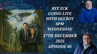 Bye Eck Going Live With Delboy Episode 86