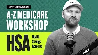 Understanding HSAs with Original Medicare