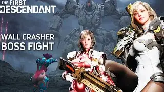 Wall Crasher Boss Fight (The First Descendant)